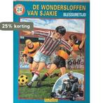 de wondersloffen van Sjakie deel 24 blessuretijd Fred Baker, Boeken, Verzenden, Gelezen, Fred Baker
