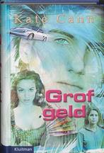 Grof Geld 9789020621464 Kate Cann, Verzenden, Zo goed als nieuw, Kate Cann