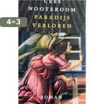 Paradijs Verloren 9789045014319 Cees Nooteboom, Boeken, Verzenden, Gelezen, Cees Nooteboom