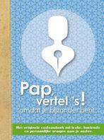Pap vertels! / Vertel eens 9789049107680 Elma van Vliet, Verzenden, Zo goed als nieuw, Elma van Vliet