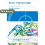 Basisdeel marktonderzoek / Doelgericht.info 9789037212303, Boeken, Verzenden, Nieuw, L. Kroes
