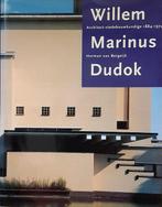 Willem Marinus Dudok 9789066111448, Boeken, Kunst en Cultuur | Architectuur, Jeroen van Bergeijk, Arjen Oosterman, Zo goed als nieuw