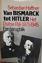 Van Bismarck Tot Hitler 9789023006619, Sebastian Haffner, S. Haffner, Verzenden