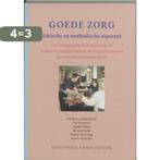 Goede zorg 9789062387908, Boeken, Verzenden, Zo goed als nieuw