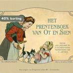 Het Prentenboek van Ot en Sien 9789079758074 H. Scheepstra, Boeken, Verzenden, Gelezen, H. Scheepstra