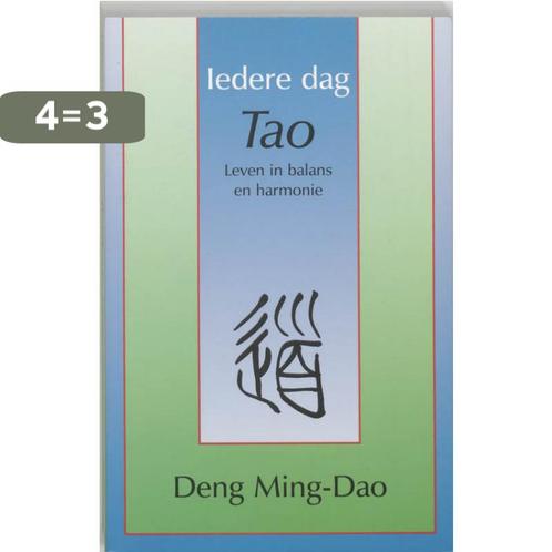 Iedere dag Tao 9789020281415 Deng Ming-Dao, Boeken, Filosofie, Zo goed als nieuw, Verzenden