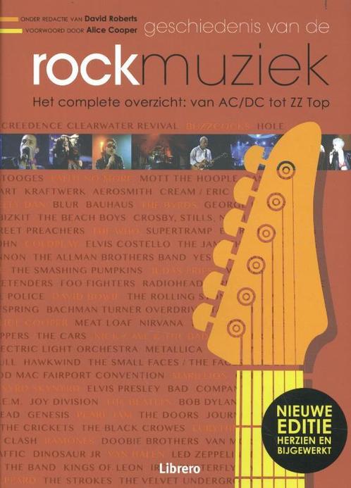 Geschiedenis van de rockmuziek 9789089983251, Livres, Musique, Envoi