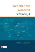 Nederlandse woorden wereldwijd 9789012582148, Gelezen, Verzenden, Nederlands, Nicoline van der Sijs