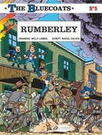 Bluecoats Vol.5, The: Rumberley: 05, Willy Lambil,Raoul, Raoul Cauvin, Verzenden