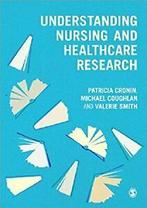 Understanding Nursing and Healthcare Research. Cronin,, Boeken, Cronin, Patricia, Zo goed als nieuw, Verzenden