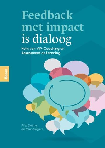 Feedback met impact is dialoog 9789024441921 Filip Dochy, Verzenden, Filip Dochy