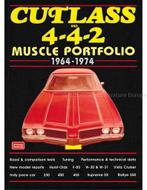 CUTLASS AND 4-4-2 MUSCLE PORTFOLIO 1964 - 1974