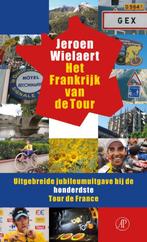 Het Frankrijk van de Tour 9789029587310, Jeroen Wielaert, Verzenden