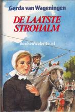 De laatste strohalm / Het ruisende graan / 2 9789065640857, Boeken, Streekboeken en Streekromans, Verzenden, Zo goed als nieuw