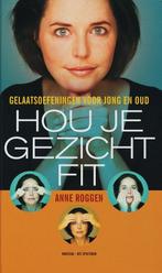 HOU JE GEZICHT FIT 9789071206214 A. Roggen, Verzenden, Zo goed als nieuw, A. Roggen