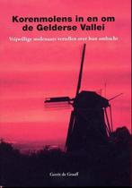 Korenmolens in en om de Gelderse Vallei 9789087880095, Gelezen, Gerrit de Graaff, Verzenden