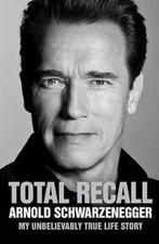Total Recall 9781849839716 Arnold Schwarzenegger, Boeken, Verzenden, Gelezen, Arnold Schwarzenegger