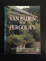 VAN PADEN TOT PERGOLAS 9789021000725 Vries, Verzenden, Gelezen, Vries