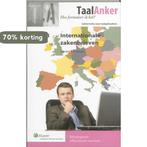 Internationale zakenbrieven / TaalAnker hoe formuleer ik, Verzenden, Zo goed als nieuw, S. Schroevers