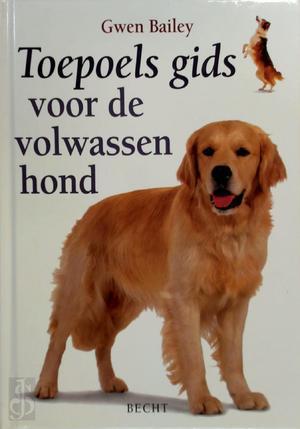 Toepoels gids voor de volwassen hond, Boeken, Taal | Overige Talen, Verzenden