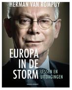 Europa in de storm 9789035141216 Herman Van Rompuy, Verzenden, Zo goed als nieuw, Herman Van Rompuy