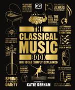 The Classical Music Book 9780241301975 Phonic Books, Verzenden, Phonic Books