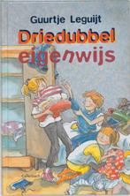 Driedubbel eigenwijs 9789026610271 Guurtje Leguijt, Verzenden, Gelezen, Guurtje Leguijt