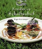 LEVEN MET KRUIDEN OP SCHOLTESHOF 9789020932461 R. Souvereyns, Verzenden, R. Souvereyns