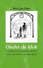 Onder de klok 9789491363023 Bert-Jan Flim, Verzenden, Gelezen, Bert-Jan Flim