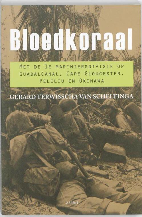 Bloedkoraal 9789059119789 Gerard Terwisscha van Scheltinga, Boeken, Geschiedenis | Wereld, Gelezen, Verzenden