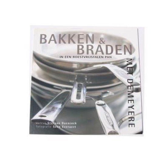 Kookboek Bakken & braden met Demeyere 5412191026700, Boeken, Overige Boeken, Zo goed als nieuw, Verzenden