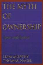 The Myth of Ownership 9780195176568 Liam B. Murphy, Boeken, Verzenden, Gelezen, Liam B. Murphy