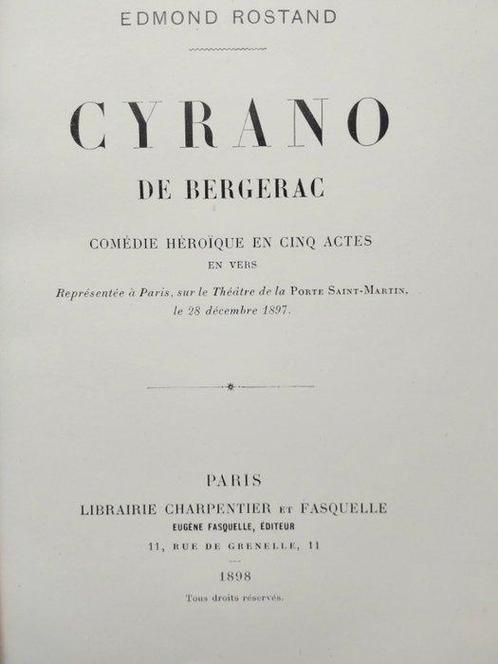 Edmond Rostand - Cyrano de Bergerac [véritable édition, Antiek en Kunst, Antiek | Boeken en Manuscripten