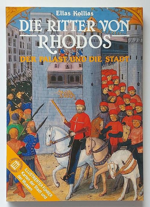 Die Ritter von Rhodos 9789602132449, Livres, Livres Autre, Envoi