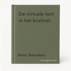 De virtuele lont in het kruitvat 9789059315143, Verzenden, Henri Beunders