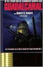 Op het spoor van de verdwenen schepen van Guadalcanal, Boeken, Verzenden, Zo goed als nieuw, J.G. Ballard