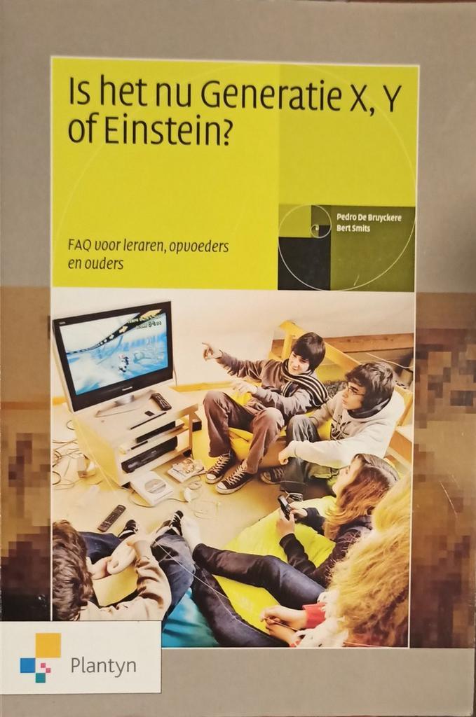 Is het nu Generatie X, Y of Einstein? 9789030198116, Boeken, Studieboeken en Cursussen, Zo goed als nieuw, Verzenden
