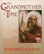 The Grandmother of Time - Zsuzsanna E. Budapest - 9780062501, Verzenden