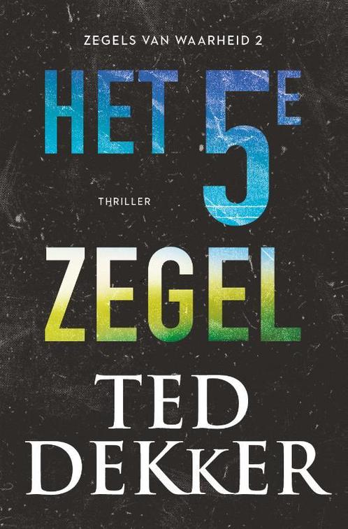 Het vijfde zegel / Zegels van waarheid / 2 9789043531849, Boeken, Thrillers, Zo goed als nieuw, Verzenden