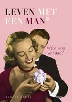 Leven met een man 9789043906586 J. Worick, Boeken, Verzenden, Gelezen, J. Worick