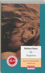 Slapeloos 9789044510294 Barbara Voors, Boeken, Verzenden, Gelezen, Barbara Voors