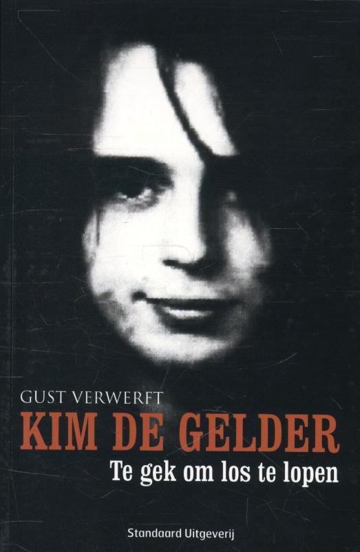 Kim De Gelder 9789002252709 Gust Verwerft, Livres, Politique & Société, Envoi