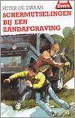 Schermutselingen bij een zandafgraving / Bob Evers-serie /, Verzenden, Gelezen, Peter de Zwaan