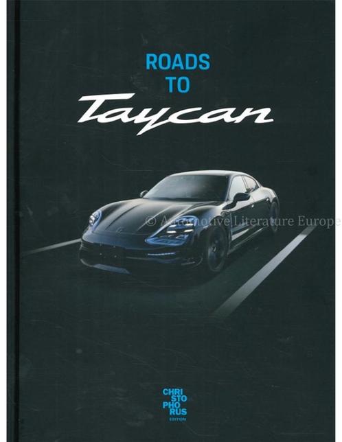 ROADS TO TAYCAN (CHRISTOPHORUS EDITION, GELIMITEERD 506 /, Livres, Autos | Livres