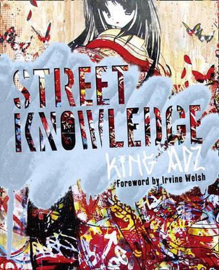 Street Knowledge 9780007318698 King Adz, Boeken, Taal | Engels, Zo goed als nieuw, Verzenden