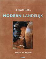 Modern Landelijk 9789058976147, Boeken, Gelezen, Dinah Hall, Verzenden