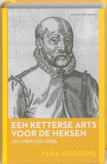 Een ketterse arts voor de heksen 9789035133778 Vera Hoorens, Verzenden, Vera Hoorens