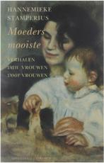 Moeders mooiste - Verhalen van vrouwen voor vrouwen, Gelezen, Stamperius Hannemieke, Verzenden