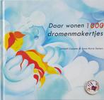 Daar wonen 1000 Dromenmakertjes ( prentenboek op rijm- met, Boeken, Prentenboeken en Plaatjesalbums, Verzenden, Gelezen, Liesbeth Coppens