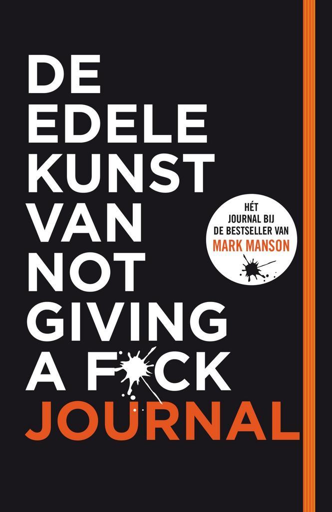 De edele kunst van not giving a f*ck journal 9789400515321, Livres, Santé, Diététique & Alimentation, Envoi